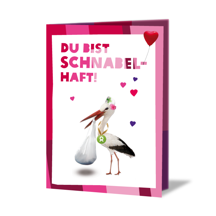 Geschenkkarte Liebe zeigen mit einem Storch als Motiv und der Aufschrift: Du bist schnabelhaft!